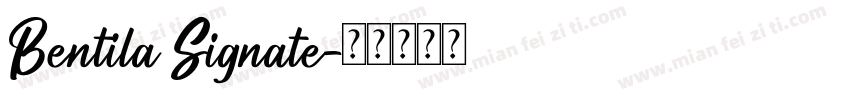 Bentila Signate字体转换